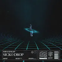 Kvsh — Sicko Drop Ft Schillist — обложка